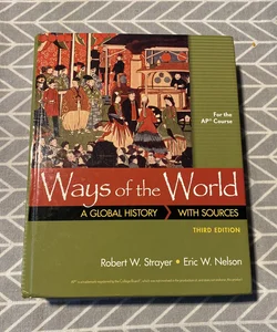 Ways of the World with Sources for the AP® Course
