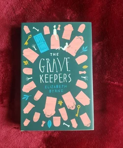 The Grave Keepers