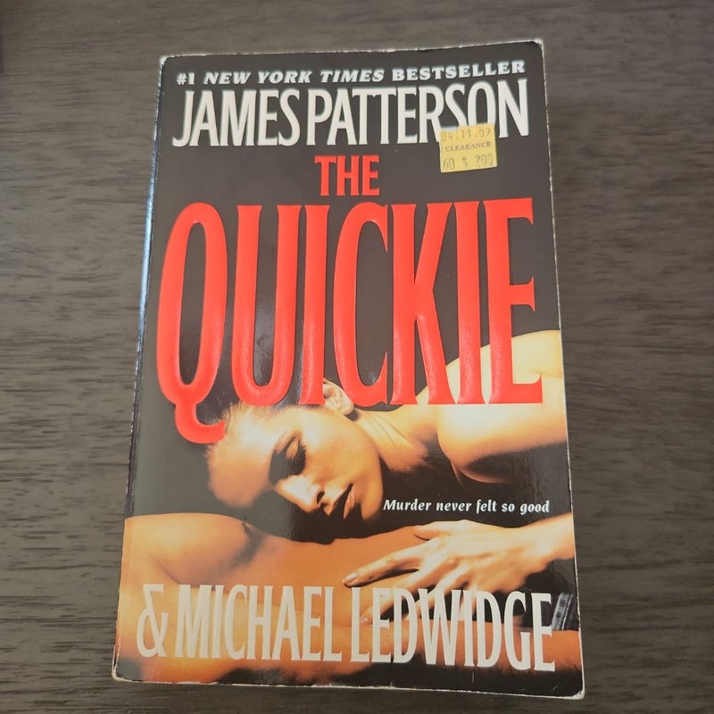 The Quickie