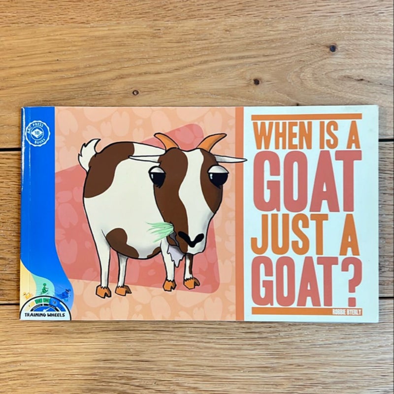 When Is a Goat Just a Goat?