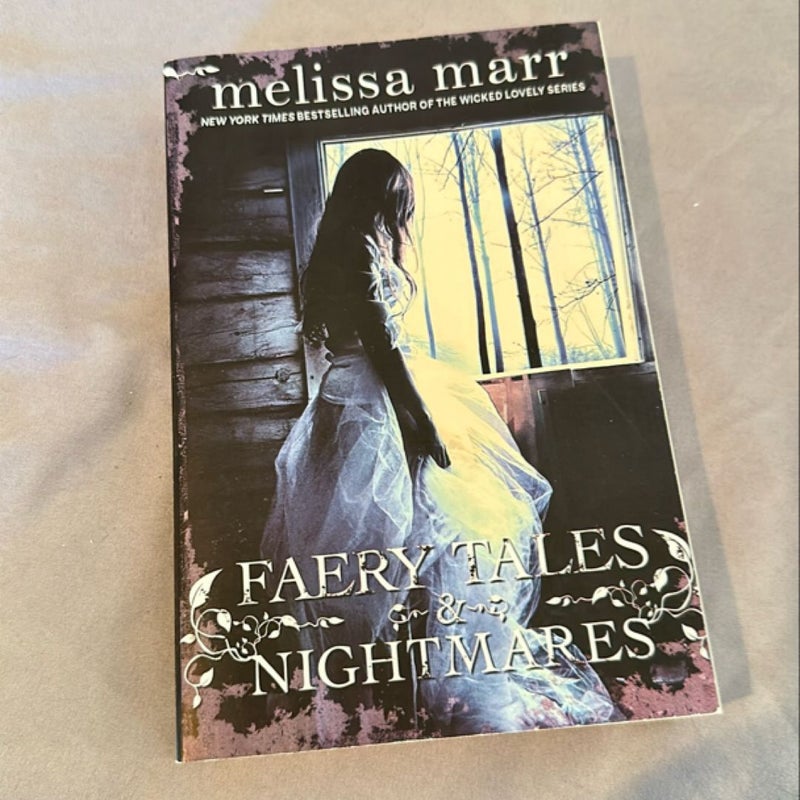 Faery Tales and Nightmares