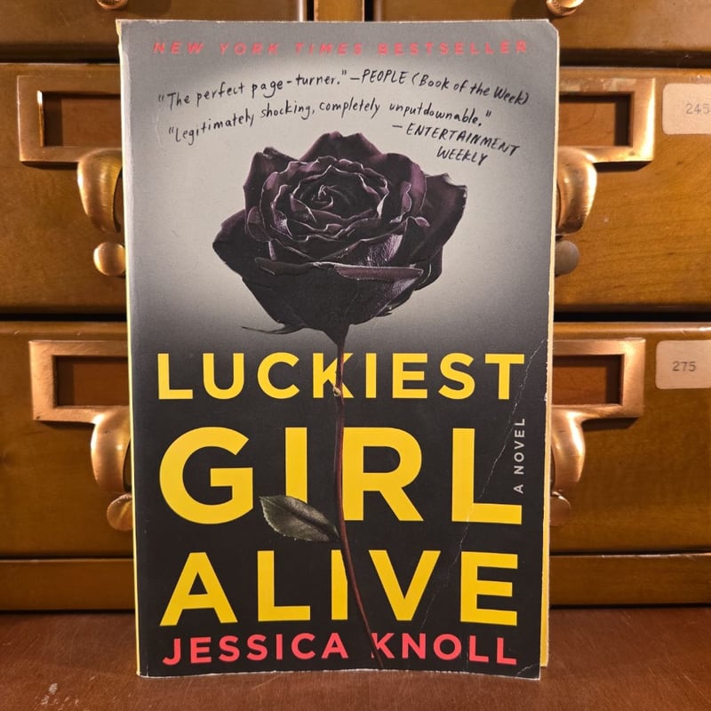 Luckiest Girl Alive