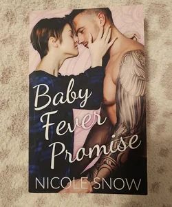 Baby Fever Promise: a Billionaire Second Chance Romance