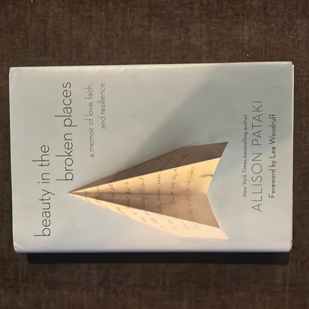 Beauty in the Broken Places