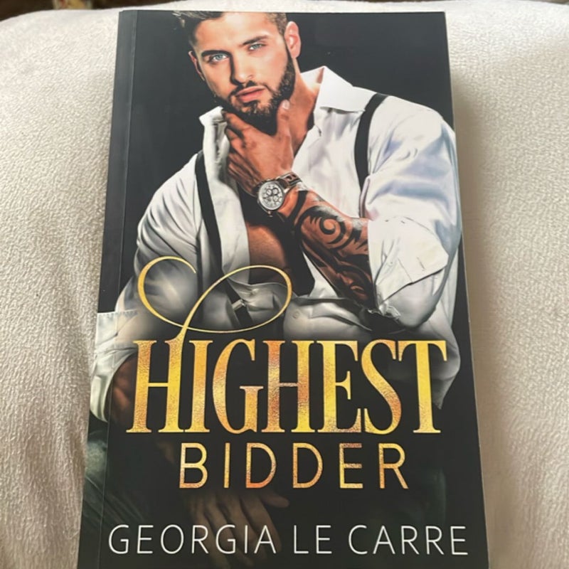 Highest bidder