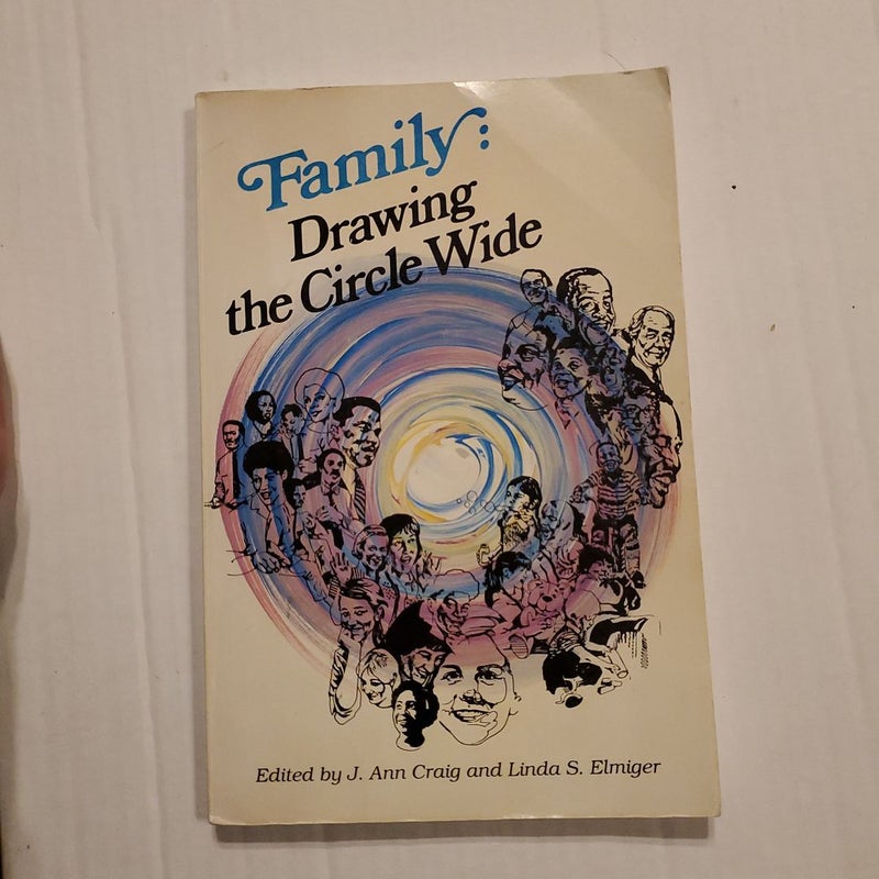 Family: drawing the circle wide