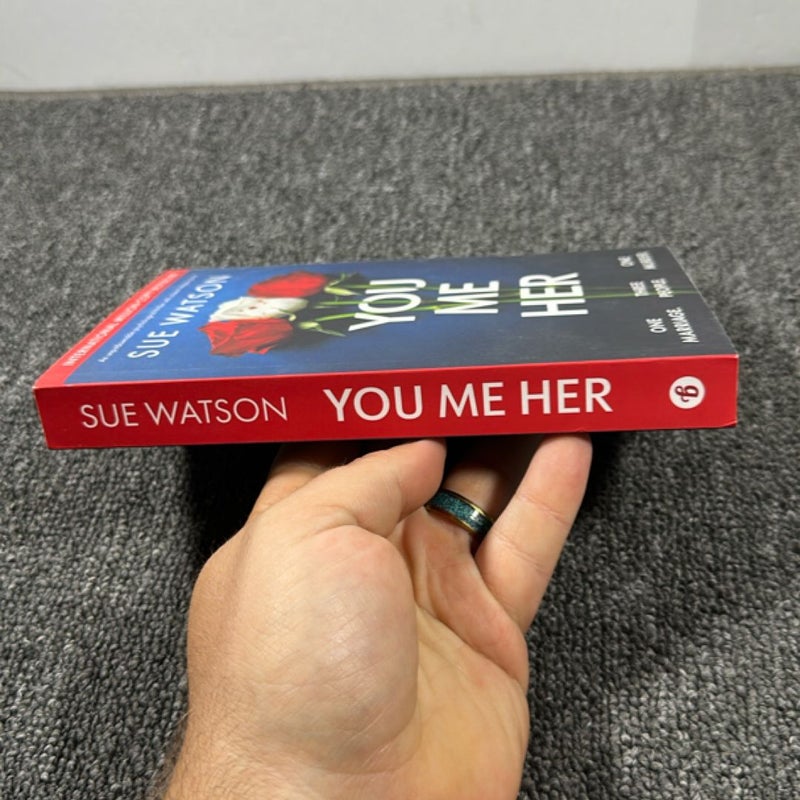 You, Me, Her