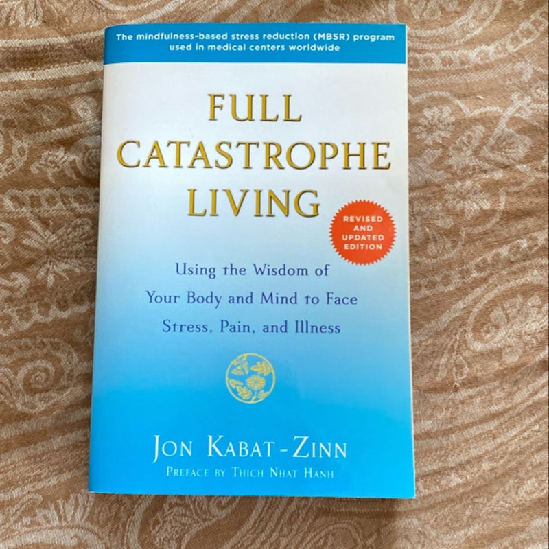 Full Catastrophe Living (Revised Edition)