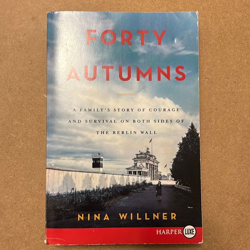 Forty Autumns (Large Print)