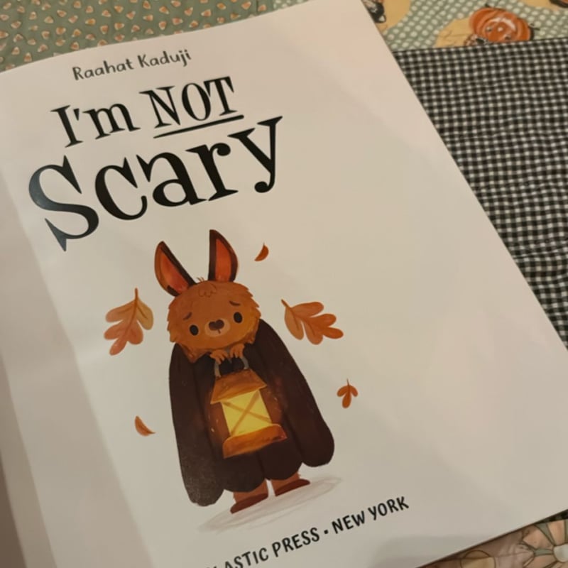 I'm Not Scary by Raahat Kaduji, Paperback Pangobooks