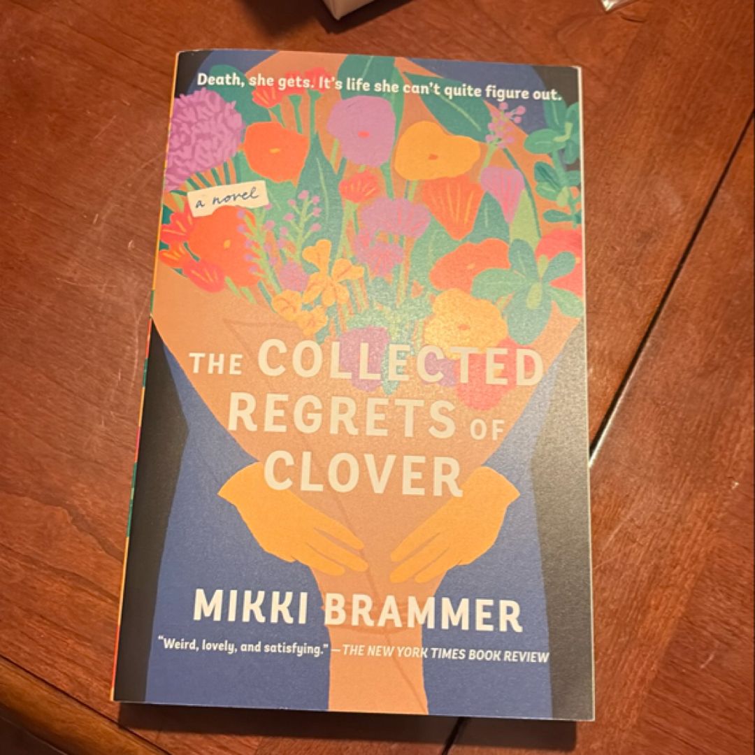 The Collected Regrets of Clover Signed