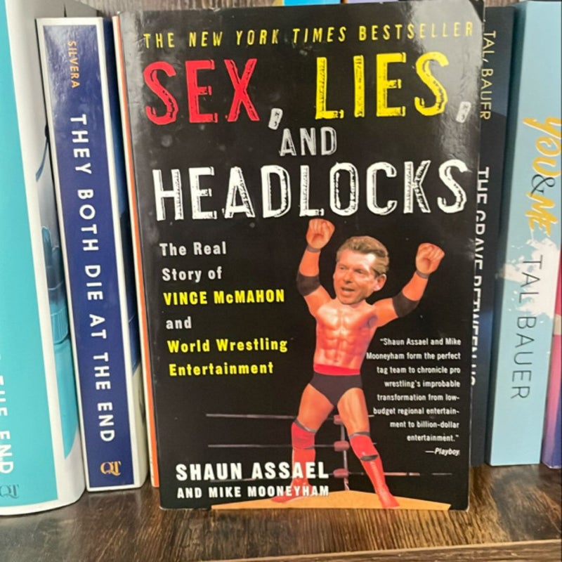 Sex, Lies, and Headlocks