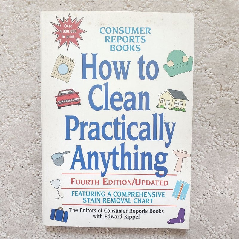 How to Clean Practically Anything (Updated 4th Edition, 1996)