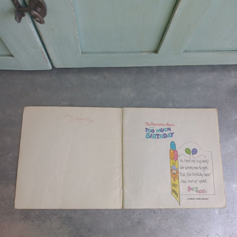 The Berenstain Bears and Too Much Birthday