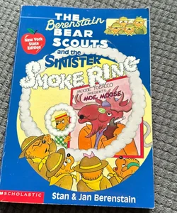 The Berenstain Bear Scouts and the Sinister Smoke Ring