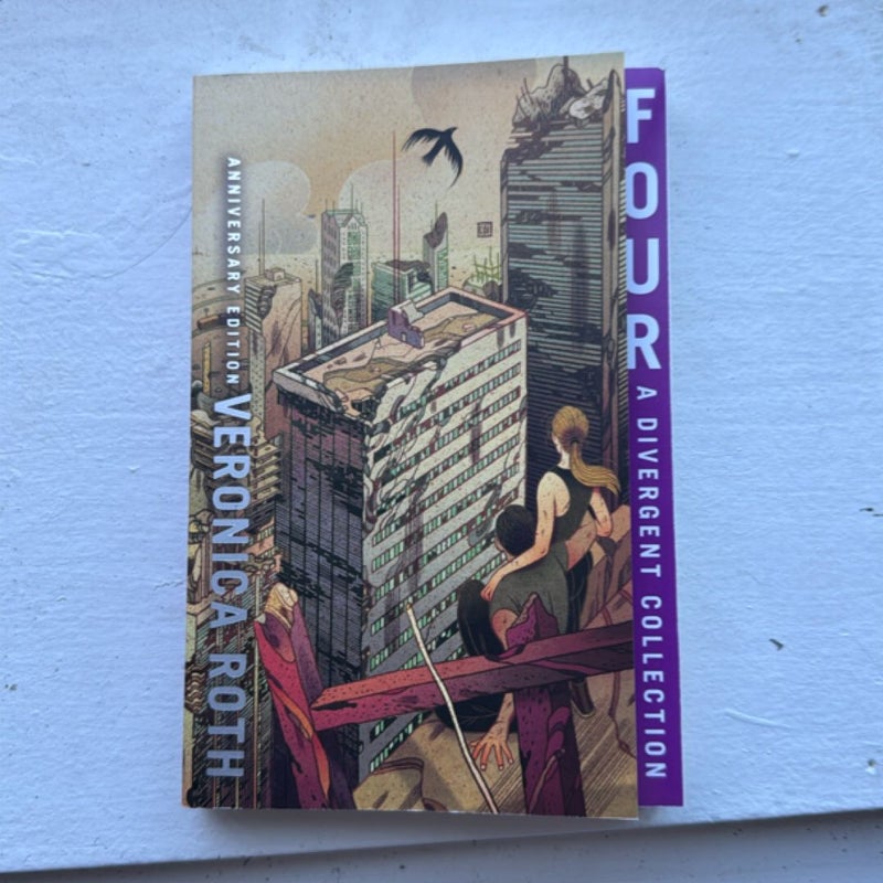 Four: a Divergent Collection Anniversary Edition