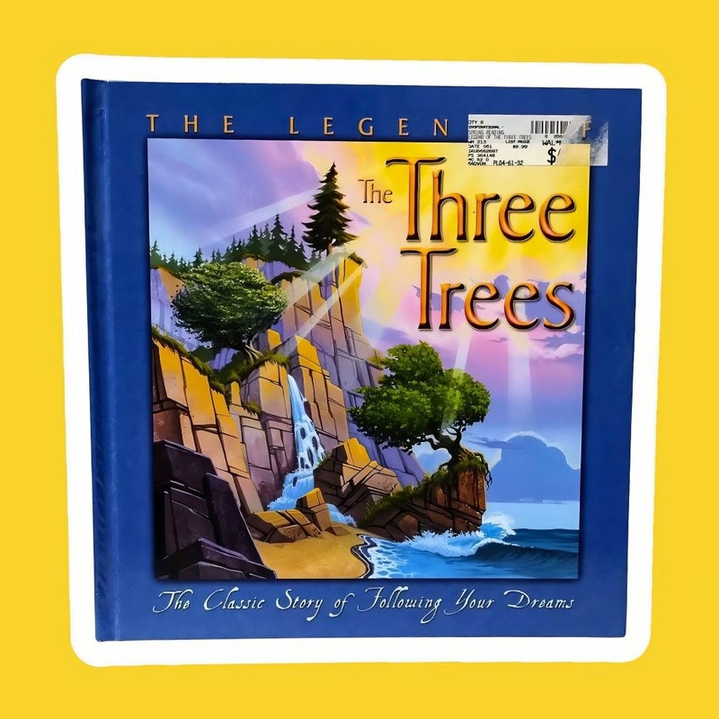 The Legend of the Three Trees