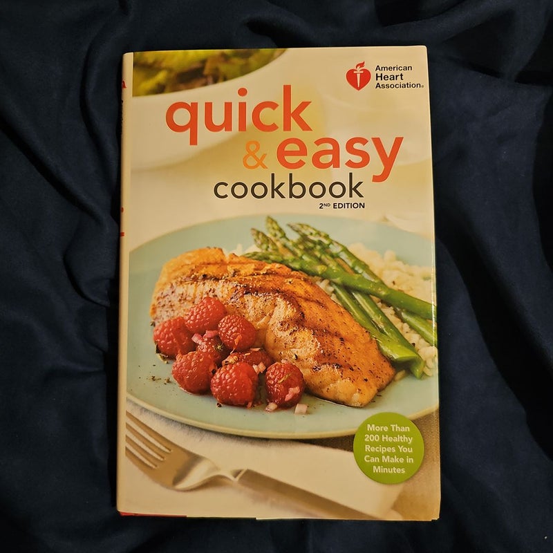 American Heart Association Quick and Easy Cookbook, 2nd Edition