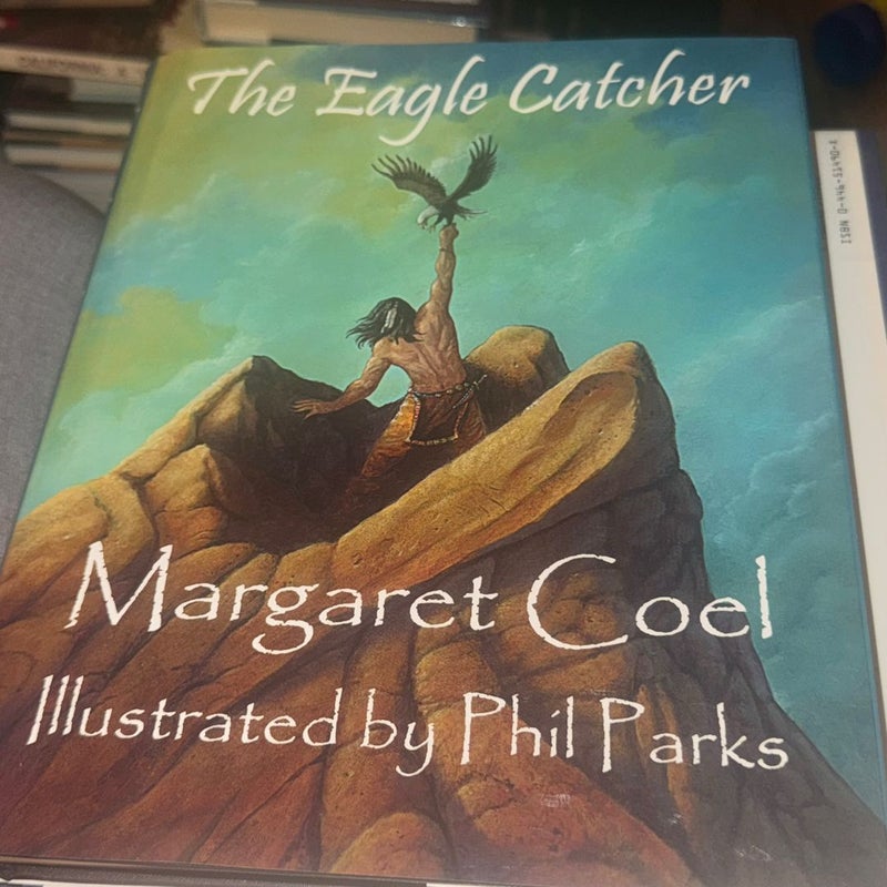 The Eagle Catcher SIGNED 