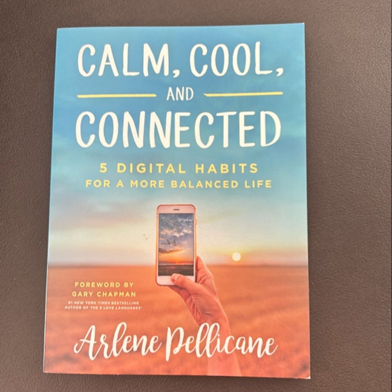 Calm, Cool, and Connected