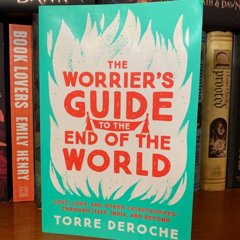 The Worrier's Guide to the End of the World