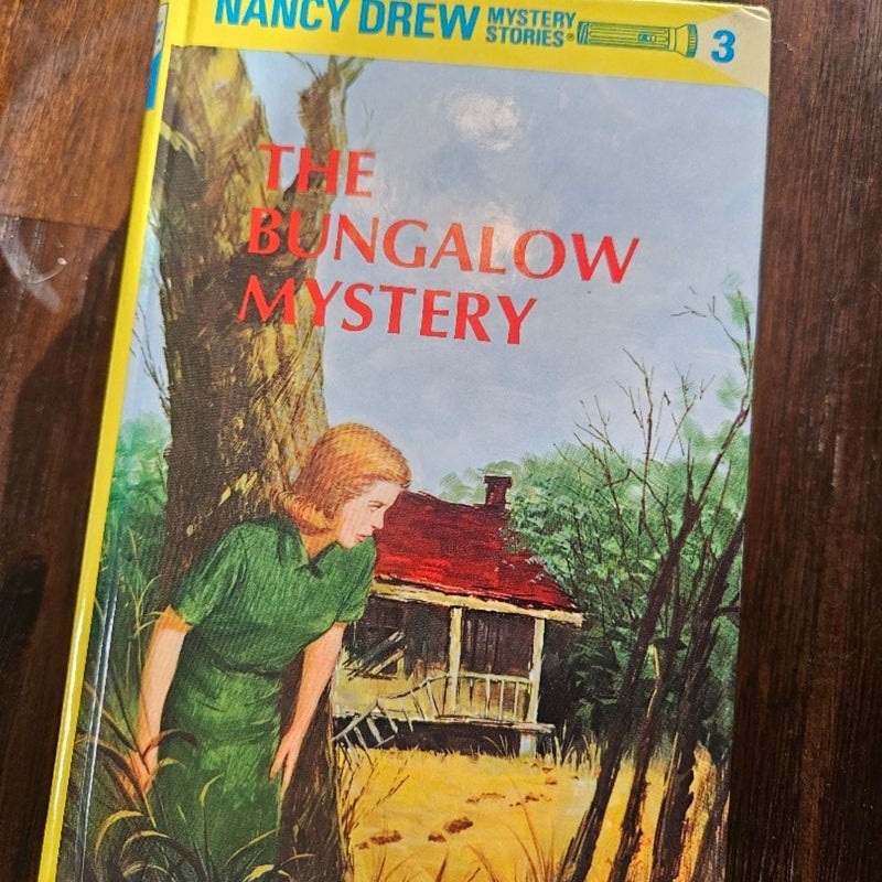 Nancy Drew 03: the Bungalow Mystery