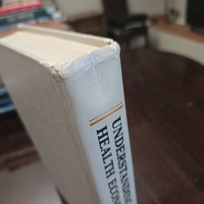 Understanding Health Care Economics
