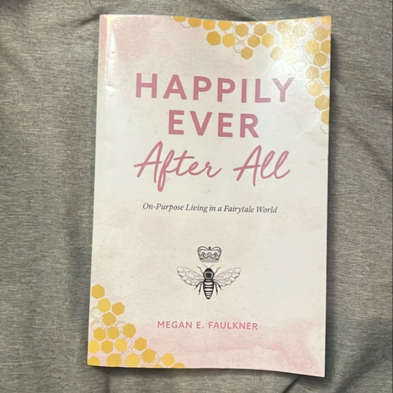 Happily Ever after All