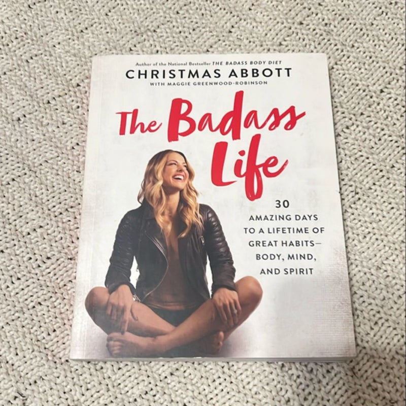 The Badass Life