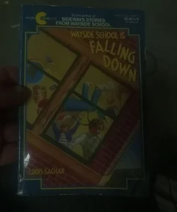 Wayside School Is Falling Down