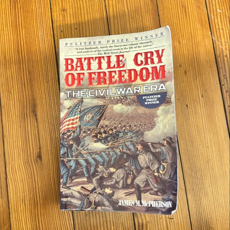 Battle Cry of Freedom (Signed First Ballantine Books Edition)