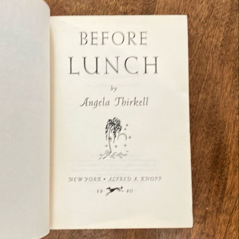 Before Lunch (1st American Edition)