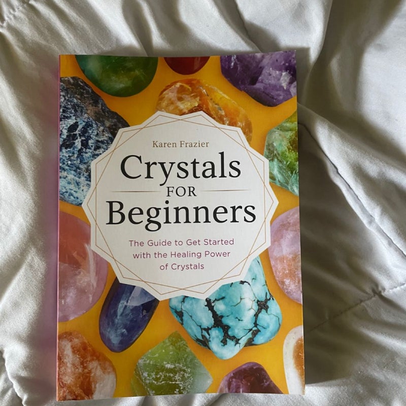 Crystals for Beginners