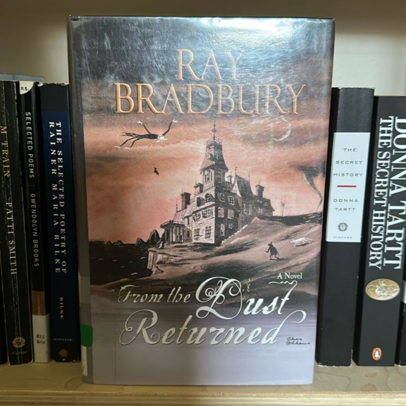 From the Dust Returned