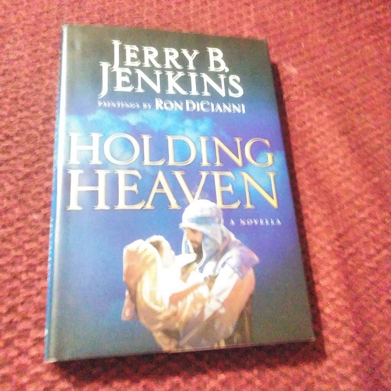 Holding Heaven