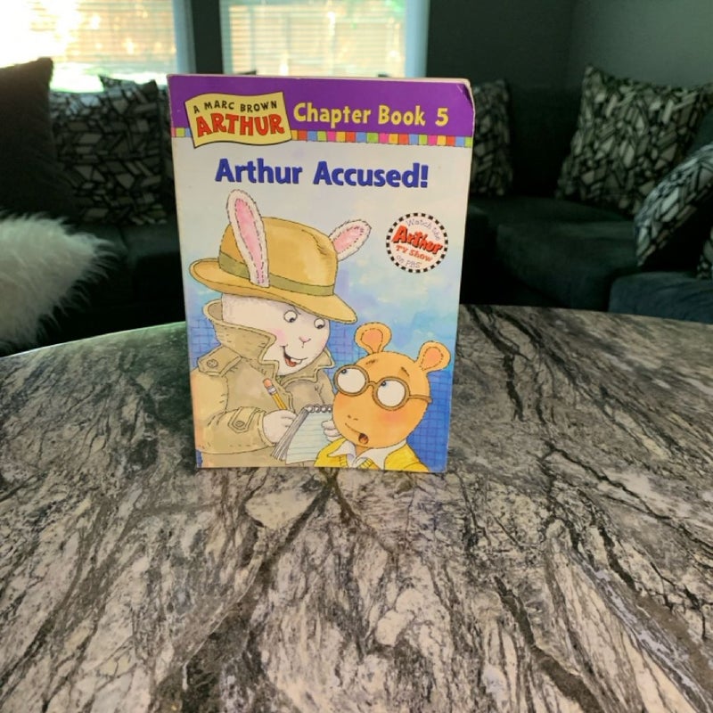 Arthur Accused!