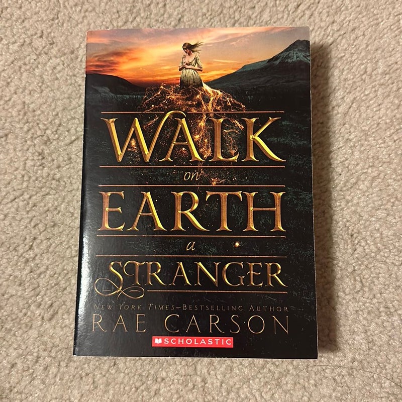 Walk on Earth a Stranger