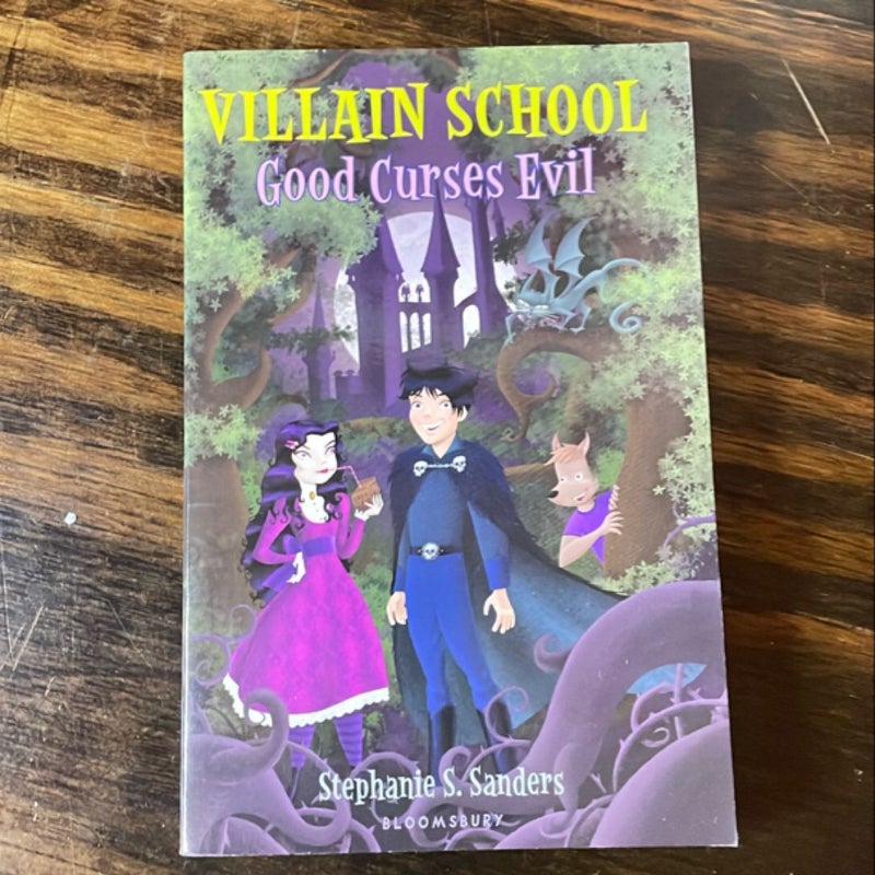 Villain School: Good Curses Evil