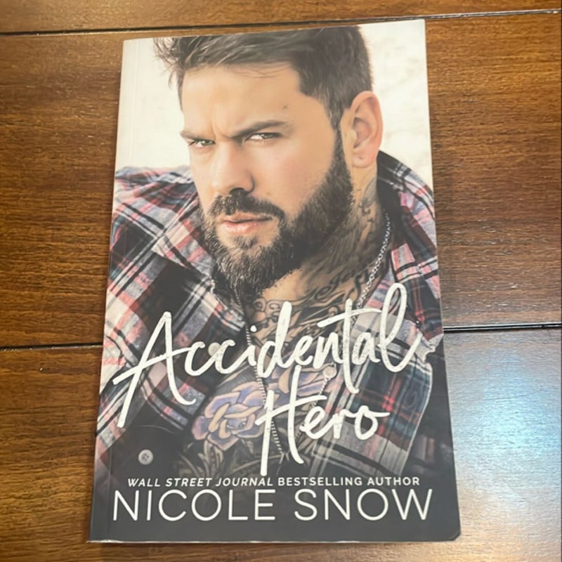 Accidental Hero: a Marriage Mistake Romance