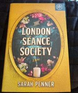 The London Séance Society BOTM