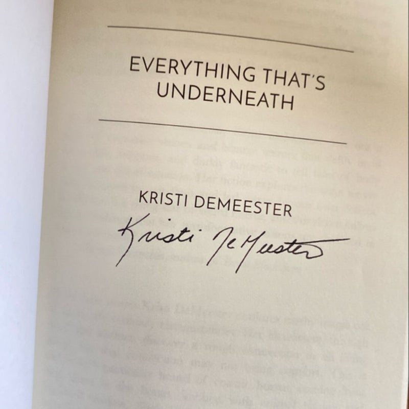 Everything That's Underneath - Signed