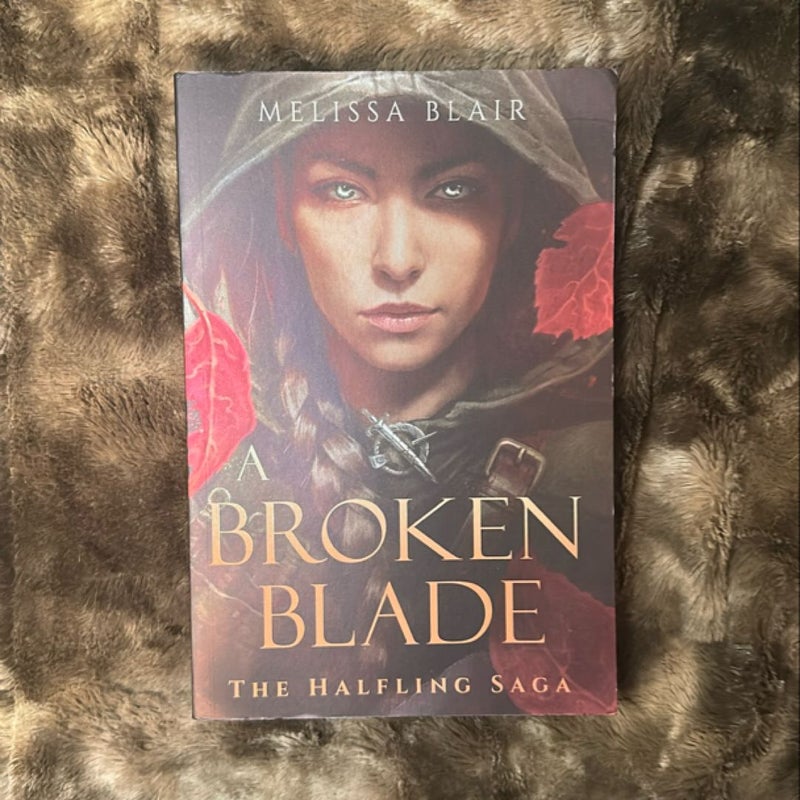 A Broken Blade