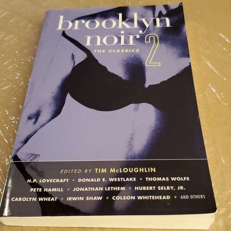 Brooklyn Noir 2: the Classics