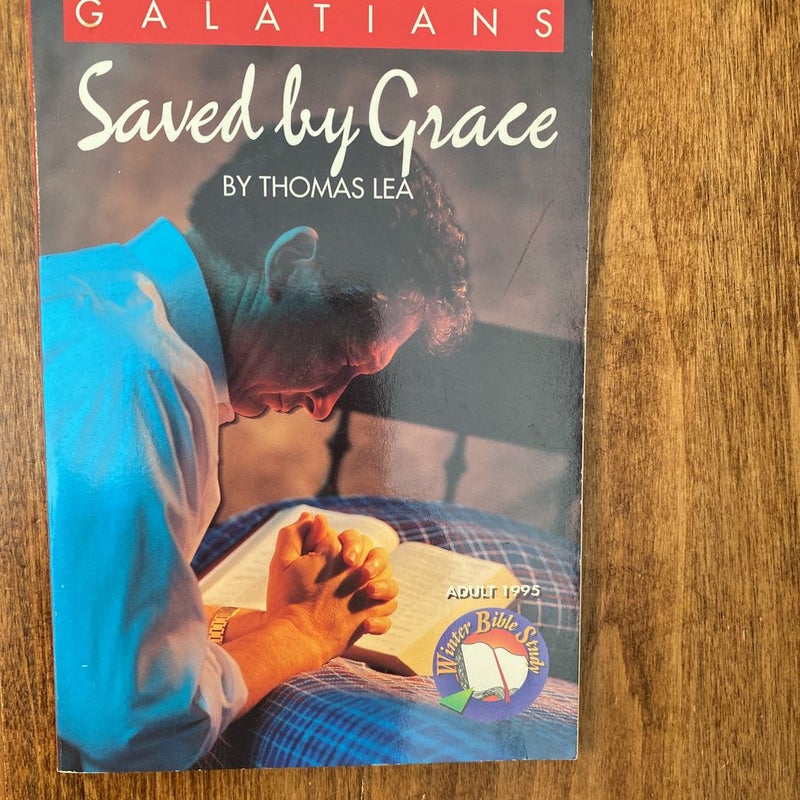 Galatians: Saved by Grace