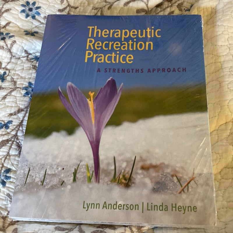 Therapeutic Recreation Practice