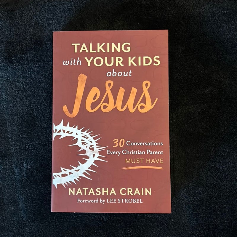 Talking with Your Kids about Jesus