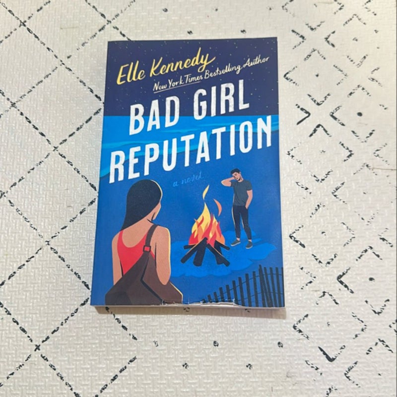 Bad Girl Reputation