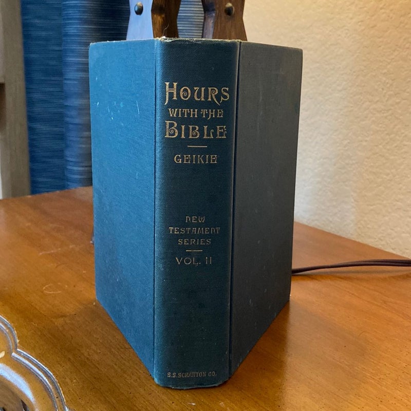 Hours with the Bible New Testament Series vol. 2