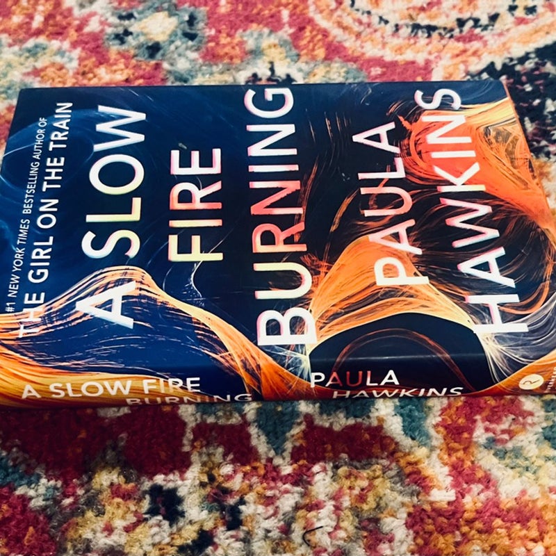 A Slow Fire Burning: A Novel - Hardcover By Hawkins, Paula - VERY GOOD