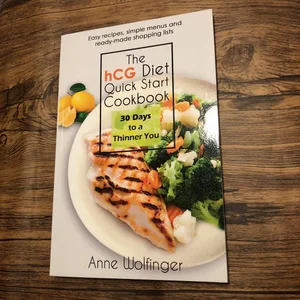 HCG Diet Quick Start Cookbook